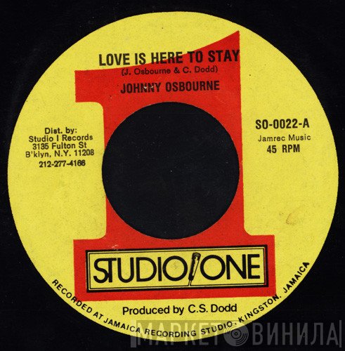Johnny Osbourne - Love Is Here To Stay