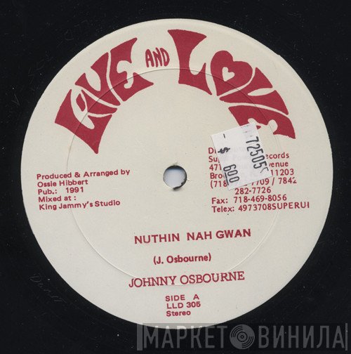 Johnny Osbourne, Ossie All Stars - Nuthin Nah Gwan