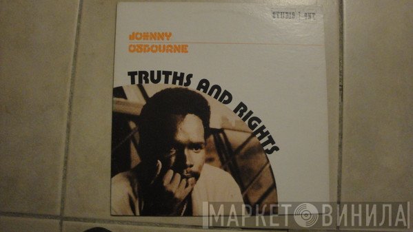 Johnny Osbourne  - Truths And Rights