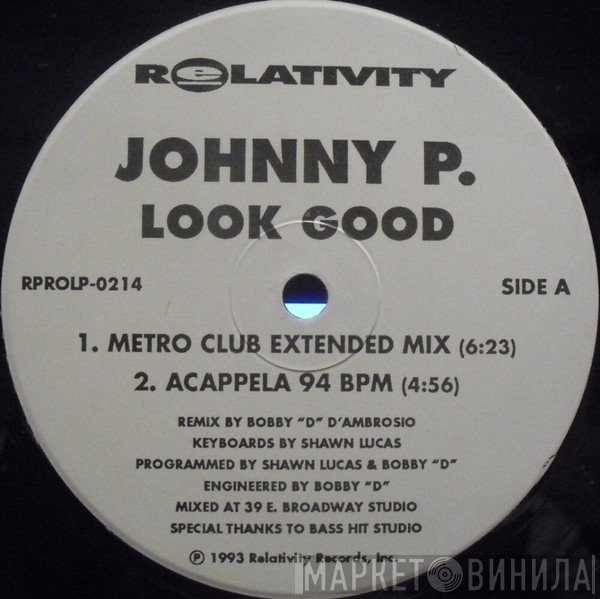 Johnny P  - Look Good