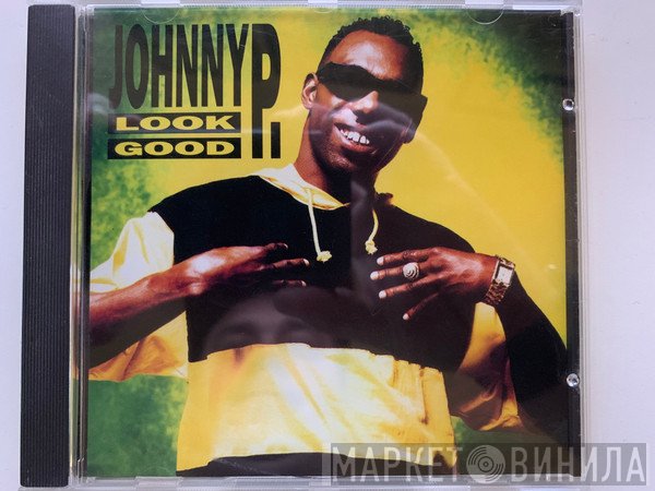 Johnny P  - Look Good