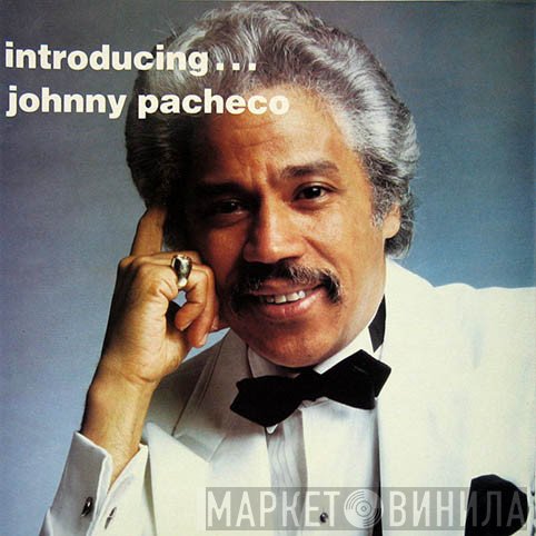 Johnny Pacheco  - Introducing ...