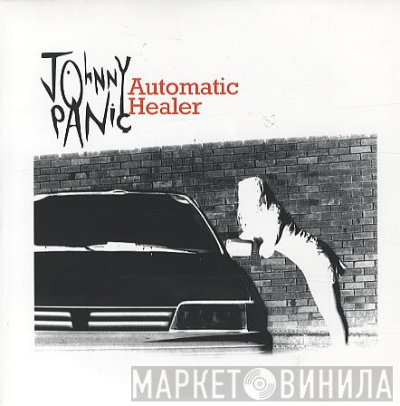 Johnny Panic - Automatic Healer