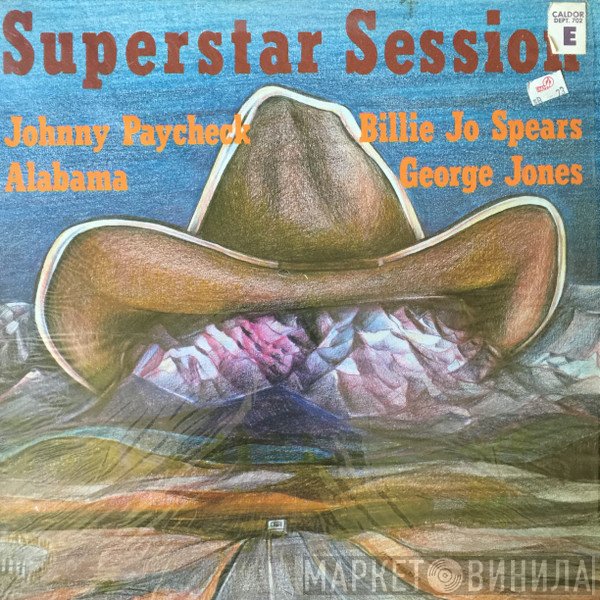 Johnny Paycheck / Alabama / Billie Jo Spears / George Jones   - Superstar Session
