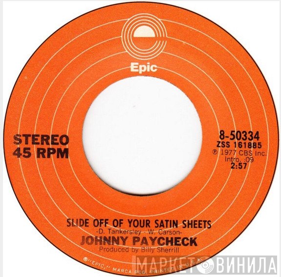 Johnny Paycheck - Slide Off Of Your Satin Sheets