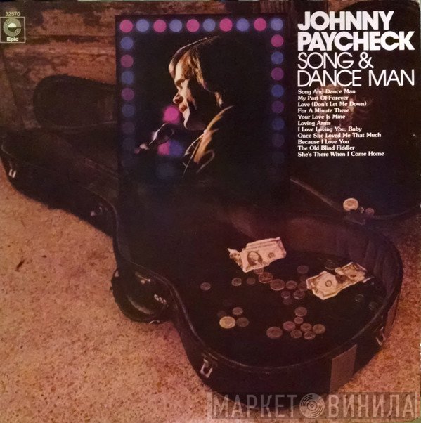 Johnny Paycheck  - Song & Dance Man