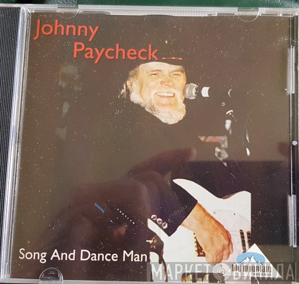 Johnny Paycheck - Song And Dance Man