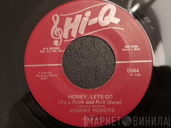 Johnny Powers, Dell Vaughan - Honey, Let's Go (To A Rock And Roll Show) / Rock The Universe