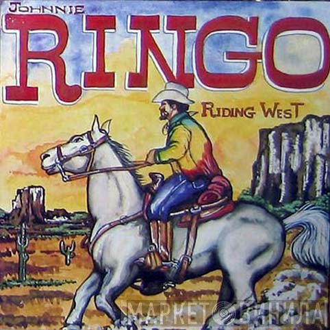 Johnny Ringo  - Riding West