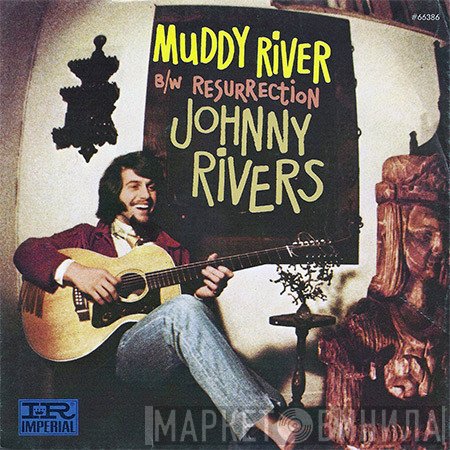 Johnny Rivers  - Muddy River / Resurrection