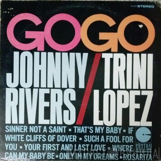 Johnny Rivers / Trini Lopez  - Go-Go