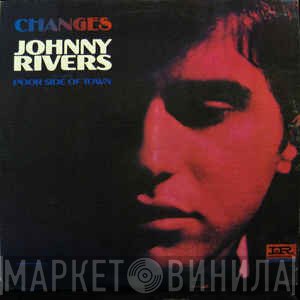Johnny Rivers  - Changes