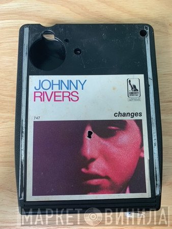 Johnny Rivers  - Changes