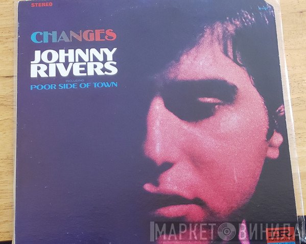 Johnny Rivers  - Changes
