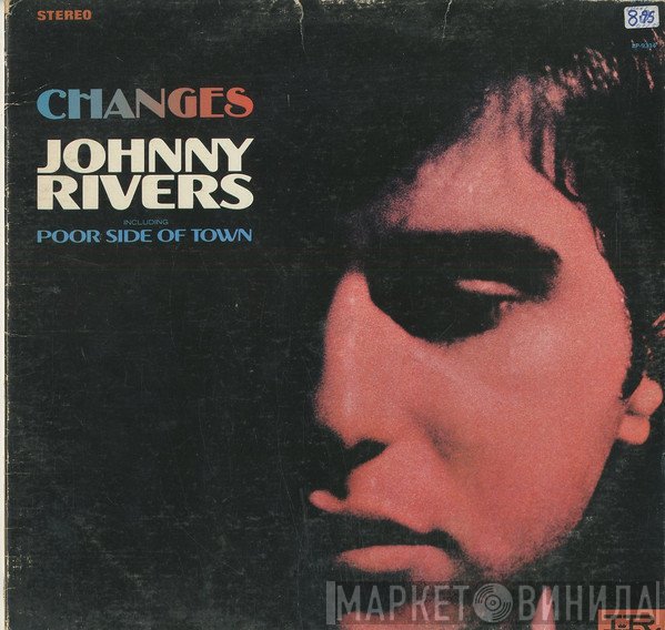 Johnny Rivers  - Changes