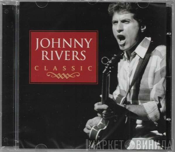 Johnny Rivers  - Classic