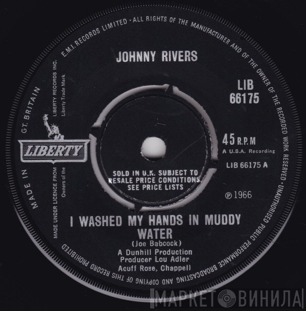 Johnny Rivers - I Washed My Hands In Muddy Water
