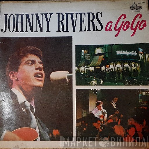 Johnny Rivers  - Johnny Rivers A Go Go