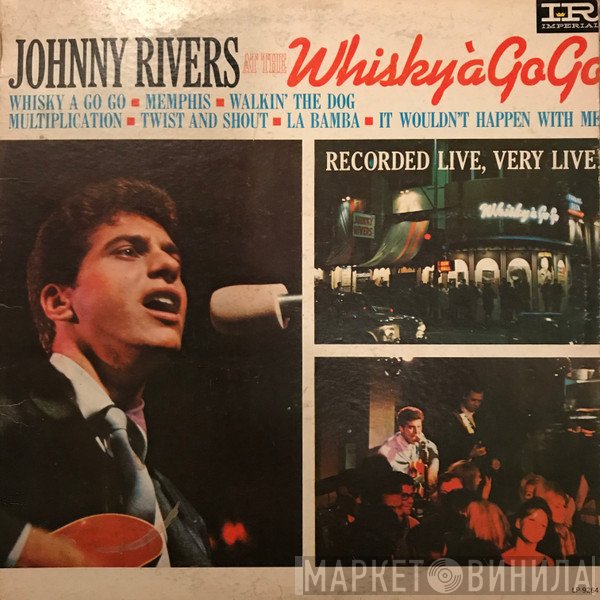 Johnny Rivers  - Johnny Rivers At The Whisky À Go-Go