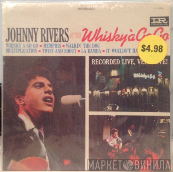 Johnny Rivers  - Johnny Rivers At Whiskey-Go-Go