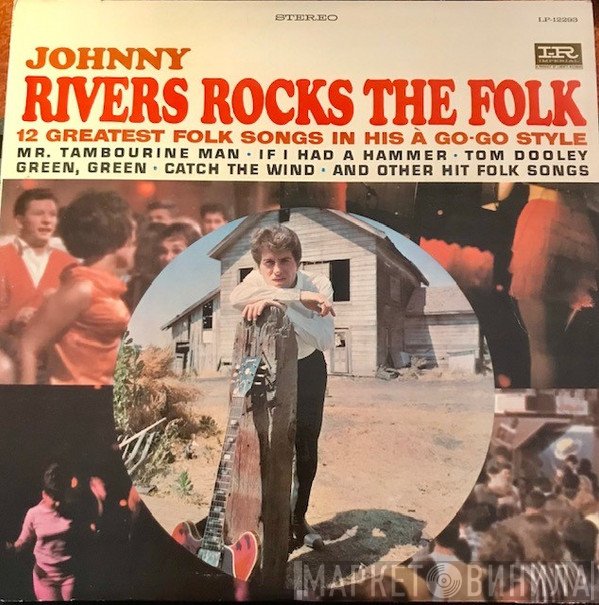 Johnny Rivers  - Johnny Rivers Rocks The Folk