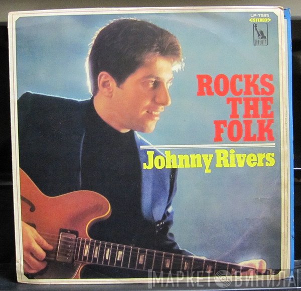 Johnny Rivers  - Johnny Rivers Rocks The Folk