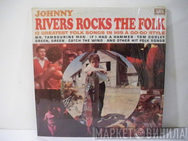 Johnny Rivers  - Johnny Rivers Rocks The Folk
