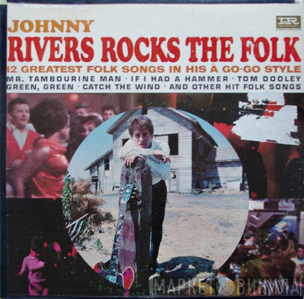 Johnny Rivers  - Johnny Rivers Rocks The Folk