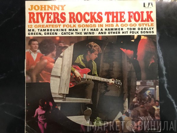 Johnny Rivers  - Johnny Rivers Rocks The Folk