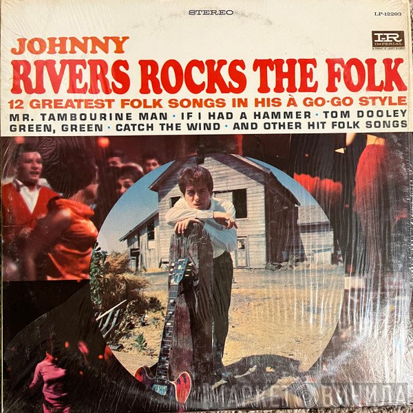 Johnny Rivers  - Johnny Rivers Rocks The Folk