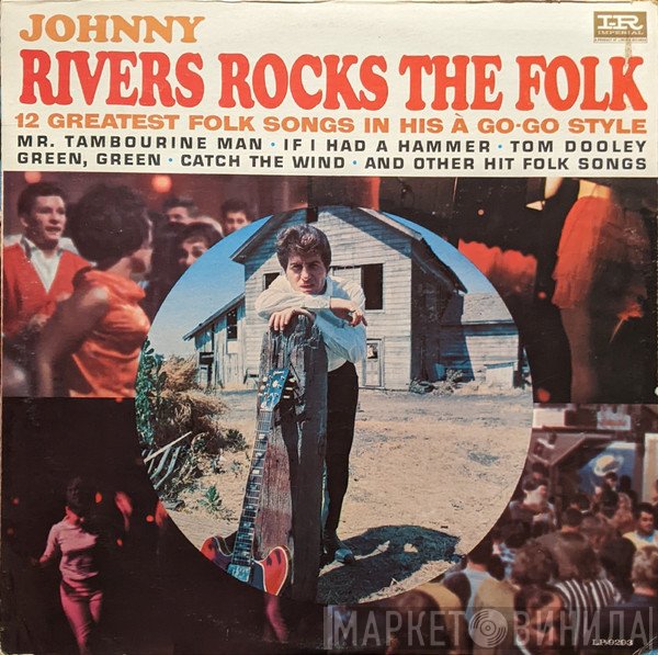 Johnny Rivers  - Johnny Rivers Rocks The Folk