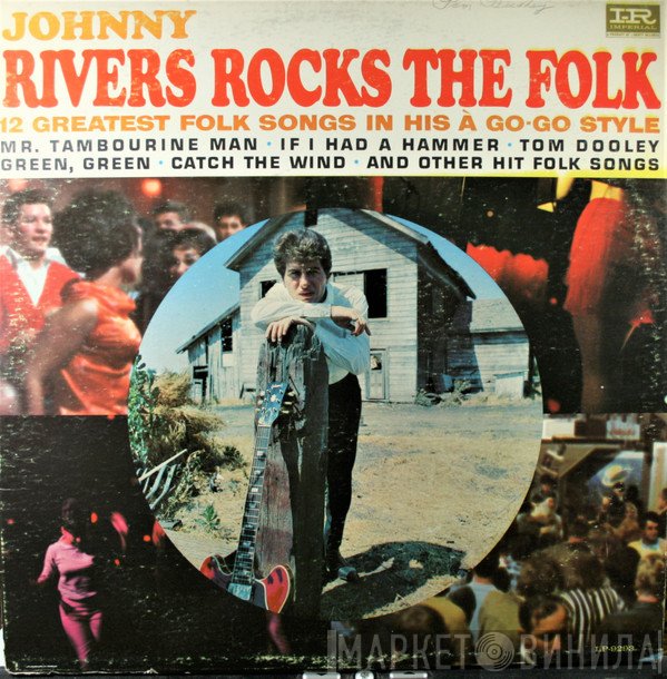 Johnny Rivers  - Johnny Rivers Rocks The Folk