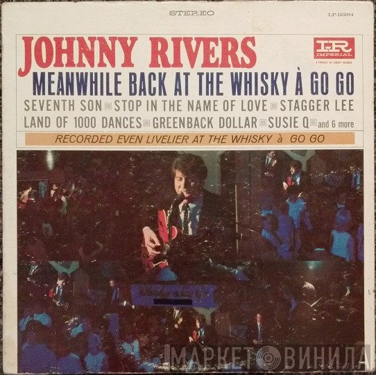 Johnny Rivers - Meanwhile Back At The Whisky À Go Go