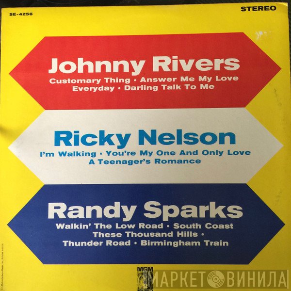 Johnny Rivers, Ricky Nelson , Randy Sparks  - Johnny Rivers, Ricky Nelson, Randy Sparks