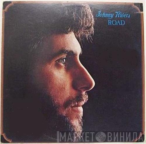 Johnny Rivers  - Road
