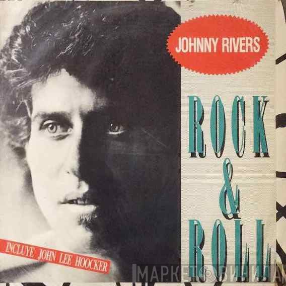 Johnny Rivers  - Rock & Roll