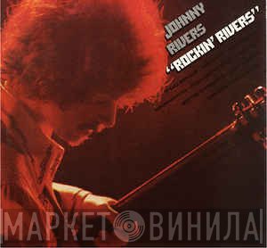 Johnny Rivers  - Rockin' Rivers