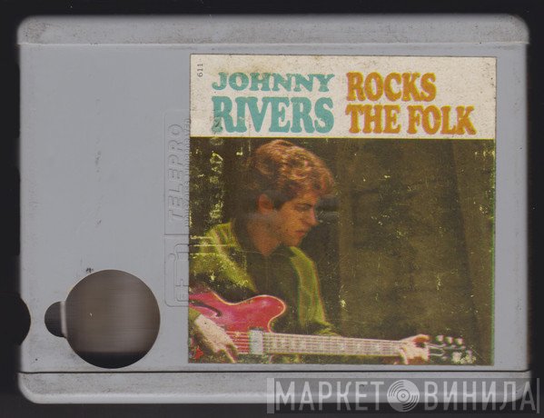 Johnny Rivers  - Rocks the Folk
