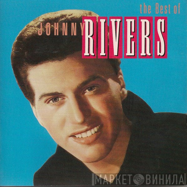 Johnny Rivers - The Best Of Johnny Rivers