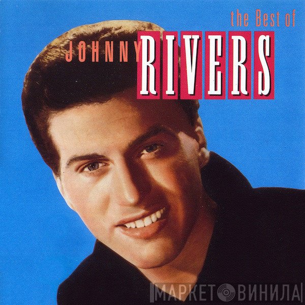 Johnny Rivers  - The Best Of Johnny Rivers