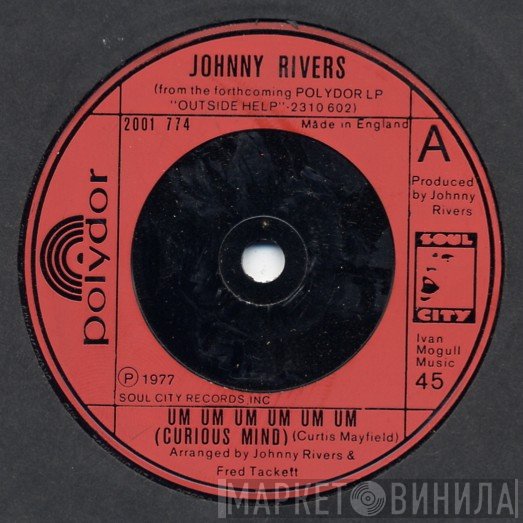 Johnny Rivers - Um Um Um Um Um Um (Curious Mind)