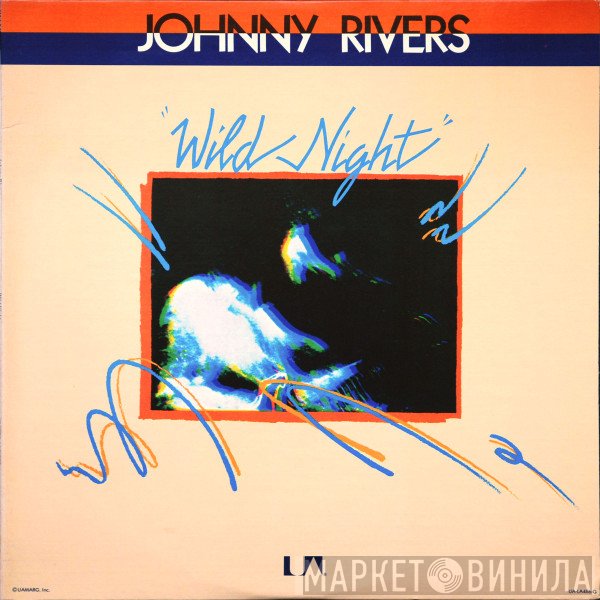 Johnny Rivers  - Wild Night