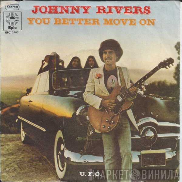 Johnny Rivers  - You Better Move On