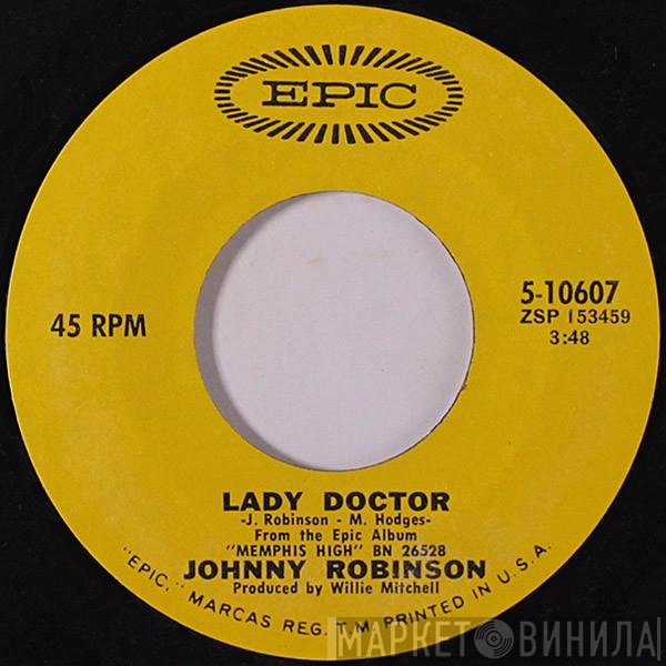 Johnny Robinson  - Lady Doctor
