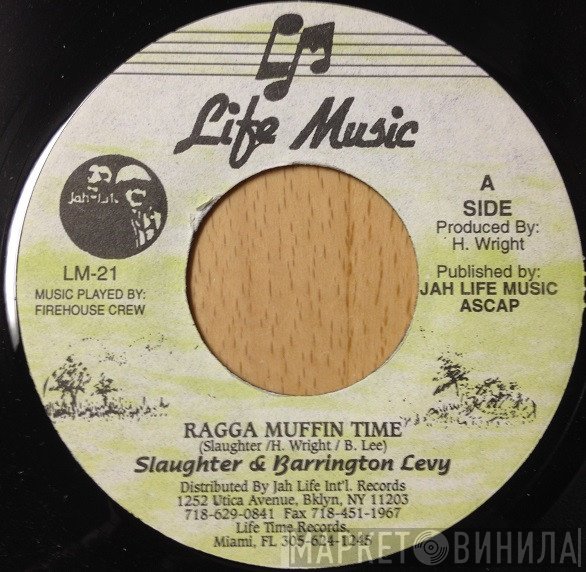 Johnny Slaughter & Barrington Levy  - Ragga Muffin Time