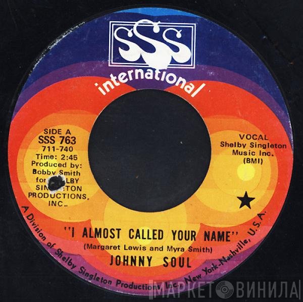 Johnny Soul - I Almost Called Your Name