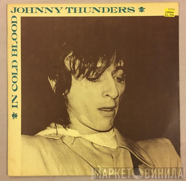 Johnny Thunders  - In Cold Blood