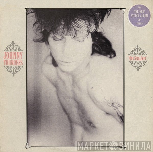 Johnny Thunders - Que Sera, Sera