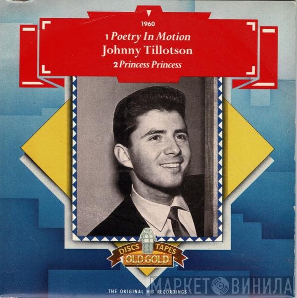 Johnny Tillotson  - Poetry In Motion / Princess Princess