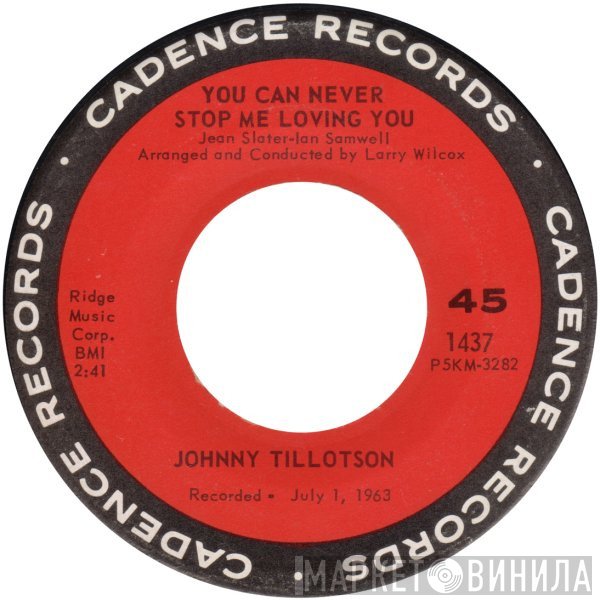 Johnny Tillotson - You Can Never Stop Me Loving You / Judy, Judy, Judy